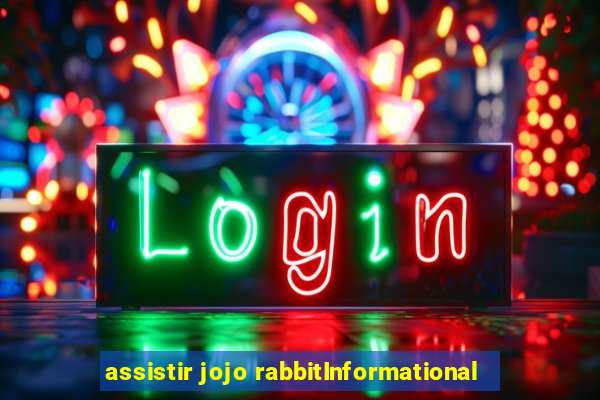 assistir jojo rabbitInformational